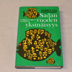 Gabriel Garcia Marquez Sadan vuoden yksinäisyys